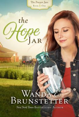 The Hope Jar - Wanda E. Brunstetter