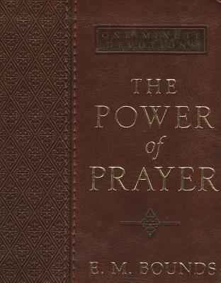 Power of Prayer Lux-Leather - Edward M. Bounds