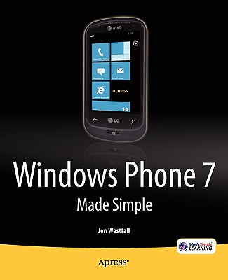 Windows Phone 7 Made Simple - Msl Made Simple Learning