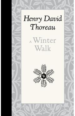 Coperta cărții 'A Winter Walk - Henry Thoreau'