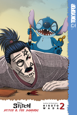 Disney Manga: Stitch and the Samurai, Volume 2 - Hiroto Wada