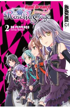 Coperta cărții 'Bang Dream! Girls Band Party! Roselia Stage, Volume 2, 2 - Pepperco'