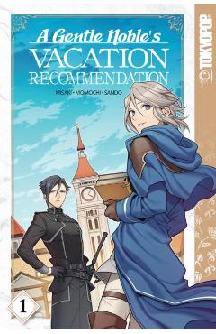 A Gentle Noble's Vacation Recommendation, Volume 1, 1 - Momochi