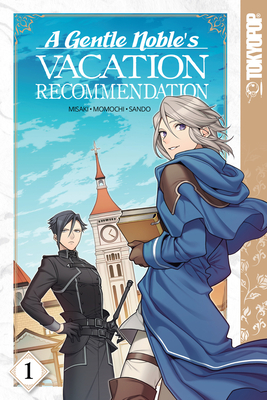 A Gentle Noble's Vacation Recommendation, Volume 1, 1 - Momochi