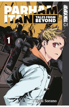 Coperta cărții 'Parham Itan: Tales from Beyond, Vol. 1 - Kaili Sorano'