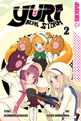 Yuri Bear Storm, Volume 2 - Kunihiko Ikuhara