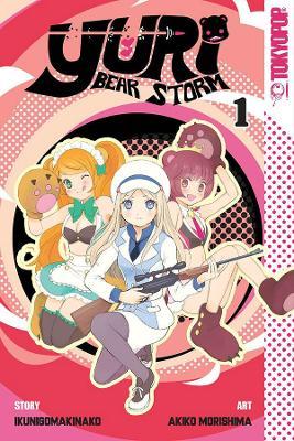 Yuri Bear Storm, Volume 1 - Kunihiko Ikuhara