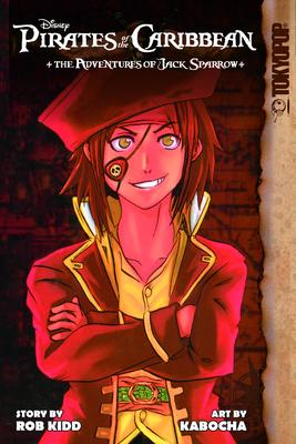 Disney Manga: Pirates of the Caribbean - Jack Sparrow's Adventures - Rob Kidd