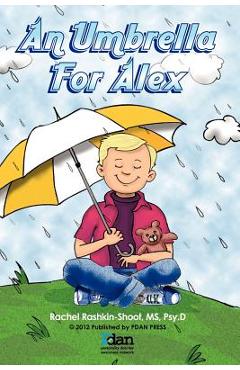 Coperta cărții 'An Umbrella for Alex - Rachel Rashkin-shoot'