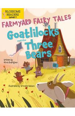 Poza produsului Goatlilocks and the Three Bears - Alicia Rodriguez