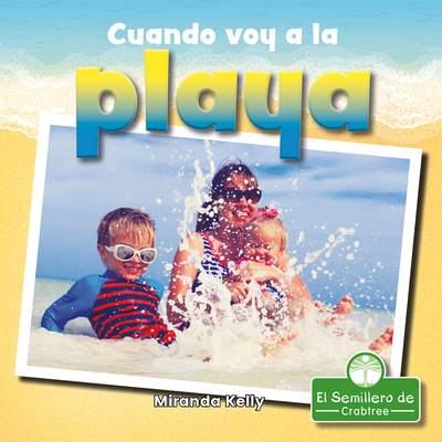 Coperta cărții 'Cuando Voy a la Playa - Miranda Kelly'