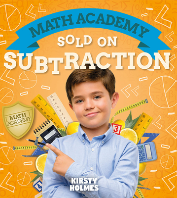 Sold on Subtraction - Kirsty Holmes