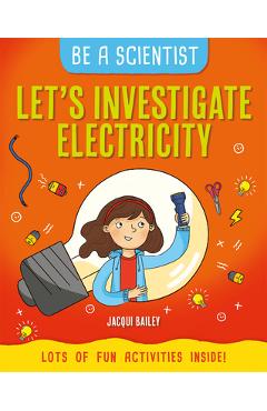 Coperta cărții 'Let's Investigate Electricity - Jacqui Bailey'