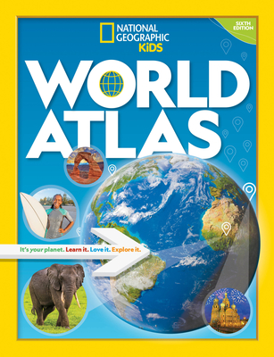 National Geographic Kids World Atlas 6th Edition - National
