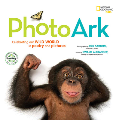 Coperta cărții 'National Geographic Kids Photo Ark Limited Earth Day Edition: Celebrating Our Wild World in Poetry and Pictures - Mary'