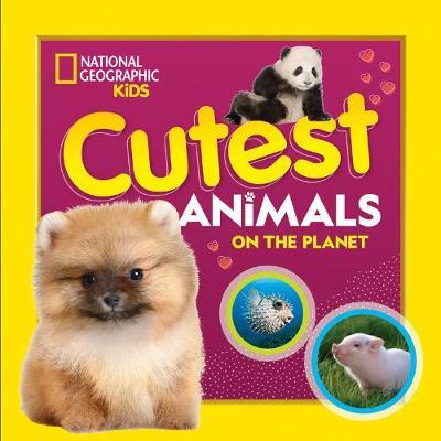 Cutest Animals on the Planet - National Geographic Kids