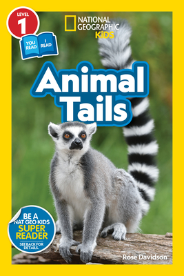 National Geographic Readers: Animal Tails (L1/Co-Reader) - Rose Davidson