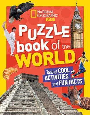 National Geographic Kids Puzzle Book of the World - National Kids