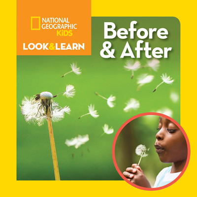 Coperta cărții 'National Geographic Kids Look & Learn: Before and After - Ruth A. Musgrave'