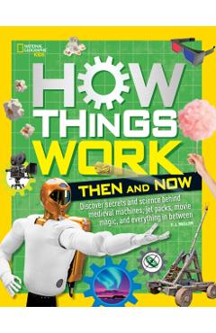 How Things Work: Then and Now - T. J. Resler