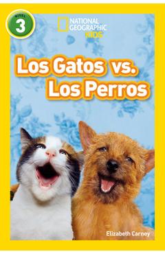Coperta cărții 'Los Gatos vs. Los Perros - Elizabeth Carney'