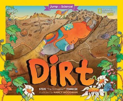 Jump Into Science: Dirt - Steve Tomecek
