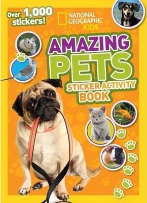 Amazing Pets Sticker Activity Book - National Kids