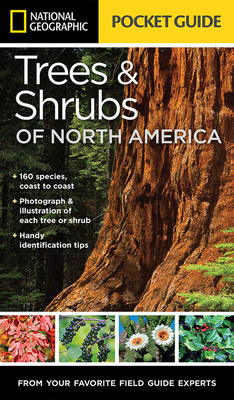 Coperta cărții 'National Geographic Pocket Guide to Trees and Shrubs of North America - Bland Crowder'