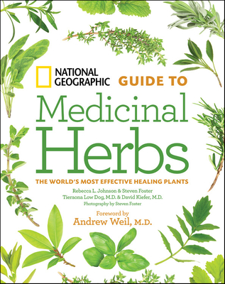 National Geographic Guide to Medicinal Herbs - David Kiefer