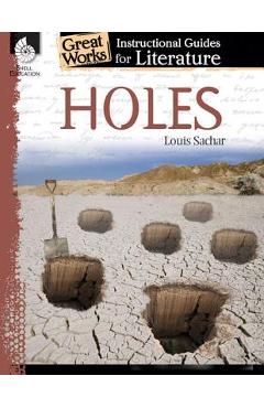 Coperta cărții 'Holes: An Instructional Guide for Literature: An Instructional Guide for Literature - Jessica Case'