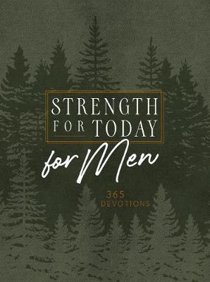 Strength for Today for Men Ziparound Devotional: 365 Daily Devotional - Broadstreet Publishing Group Llc