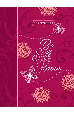 Poza produsului Be Still and Know Ziparound Devotional: 365 Daily Devotions - Belle City Gifts