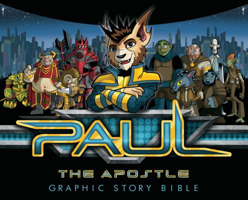 Paul the Apostle: Graphic Story Bible - Mario Dematteo
