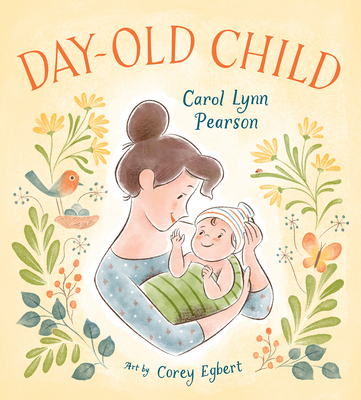 Day-Old Child - Carol Lynn Pearson