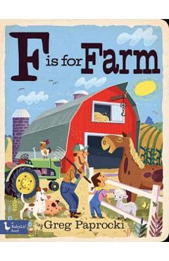 F Is for Farm - Greg Paprocki