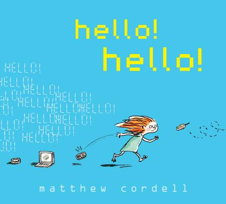 hello! - Matthew Cordell