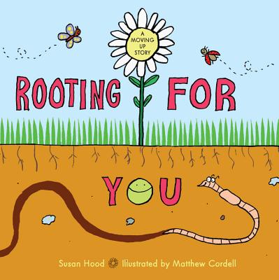 Rooting for You - Susan Hood