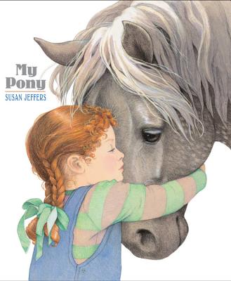 My Pony - Susan Jeffers