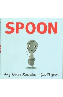 Spoon - Amy Krouse Rosenthal