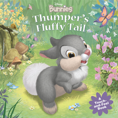 Disney Bunnies Thumper's Fluffy Tail - Disney Book Group