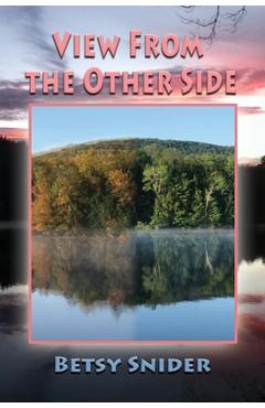 Coperta cărții 'View from the Other Side - Betsy Snider'