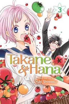 Takane & Hana, Vol. 3, 3 - Yuki Shiwasu