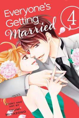 Everyone's Getting Married, Vol. 4, Volume 4 - Izumi Miyazono