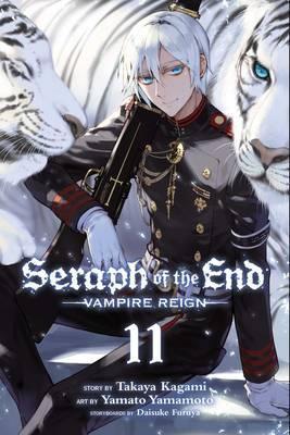 Seraph of the End, Vol. 11, 11: Vampire Reign - Takaya Kagami