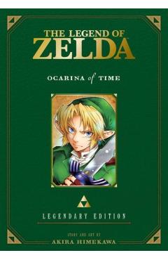 The Legend of Zelda: Ocarina of Time -Legendary Edition- - Akira Himekawa