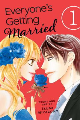 Everyone's Getting Married, Vol. 1, Volume 1 - Izumi Miyazono