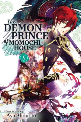 The Demon Prince of Momochi House, Volume 5 - Aya Shouoto