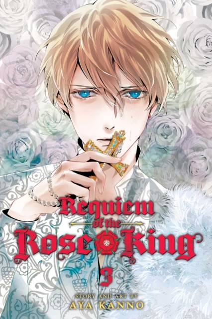 Requiem of the Rose King, Vol. 3, Volume 3 - Aya Kanno