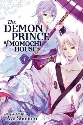 The Demon Prince of Momochi House, Vol. 4 - Aya Shouoto