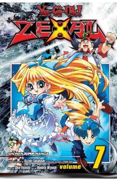 Coperta cărții 'Yu-Gi-Oh! Zexal, Vol. 7, 7 - Kazuki Takahashi'